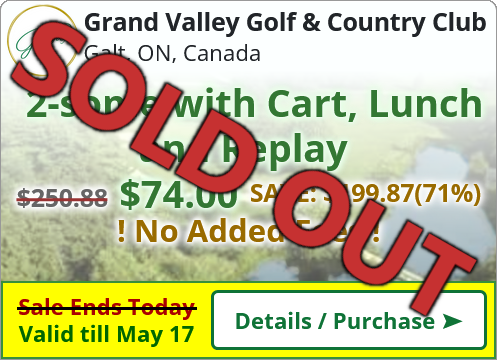 Grand Valley Golf & Country Club $74.00 2-some with Cart, Lunch and Replay