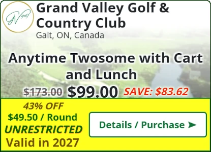 Grand Valley Golf & Country Club Deal - Anytime Twosome with Cart and Lunch for $99.00 SAVE~$83.62(43%)