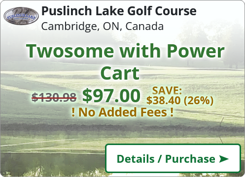 Puslinch Lake Golf Course $99.00 for Twosome With Power Cart