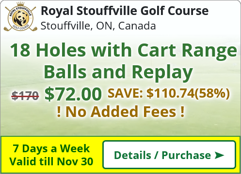 Royal Stouffville Golf Course - $72 for 18 Holes with Cart Range Balls and Replay